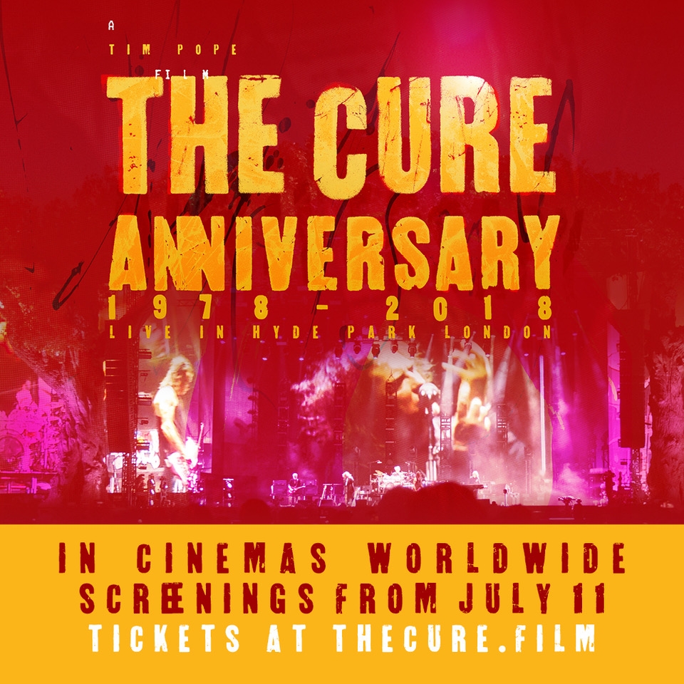 The Cure - Anniversary 1978-2018 Live in Hyde Park London