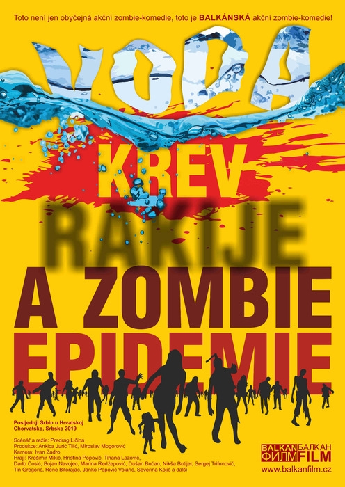 Voda, krev, rakije a zombie epidemie